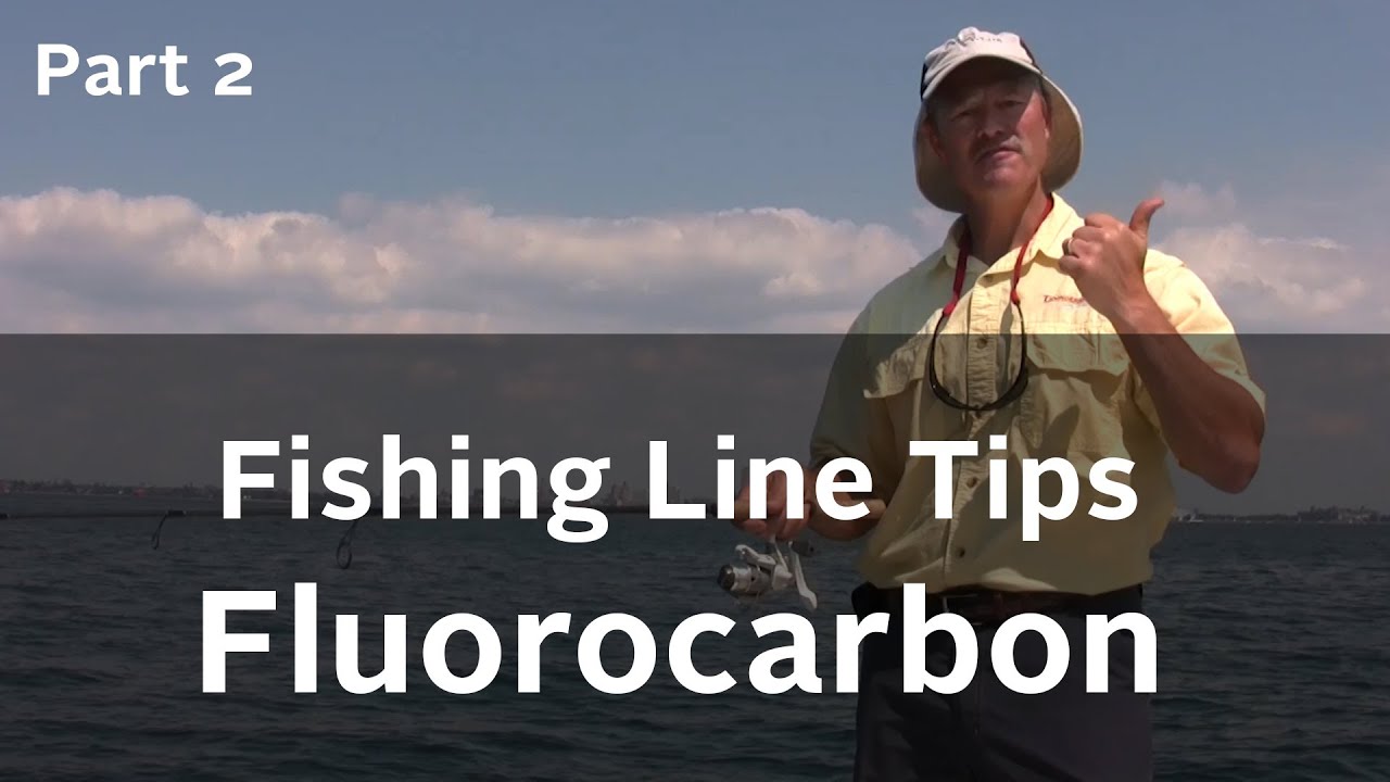 Fishing Line Series - Advantages and Disadvantages of Fluorocarbon Fishing  Line - Part 2 