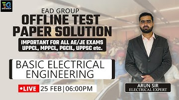OFFLINE TEST PAPER SOLUTION FOR ALL AE/JE EXAM UPPCL, MPPCL UPPSC, PGCIL BY ARUN SIR