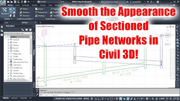Smoothing the Appearance of Sectioned Civil 3D Pipe Networks using FACETDEV