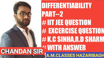 DIFFERENTIABILITY #PART--2, # for- 12th, IIT -JEE,#A.M.CLASSES HAZARIBAGH ( CHANDAN SIR),