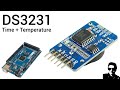 DS3231 Real Time Clock + Temperature Sensing using Arduino