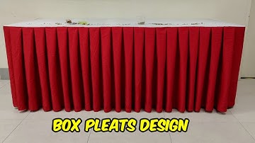 BOX PLEATS DESIGN TABLE SKIRTING TUTORIAL