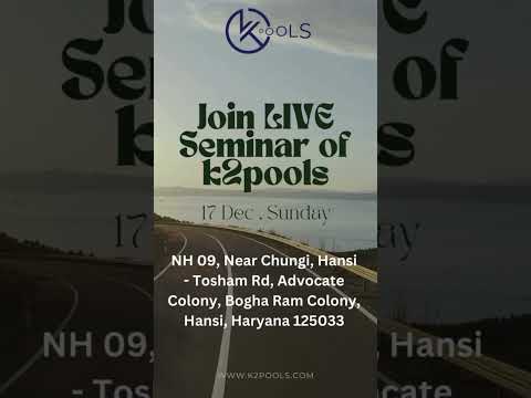 K2pools Live Seminar