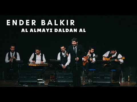 Ender BALKIR -Al Almayı Daldan Al
