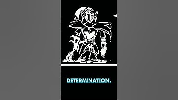 Undertale DETERMINATION EXPLAINED