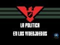 La Política en los Videojuegos