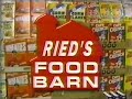Ried's Food Barn Commercial