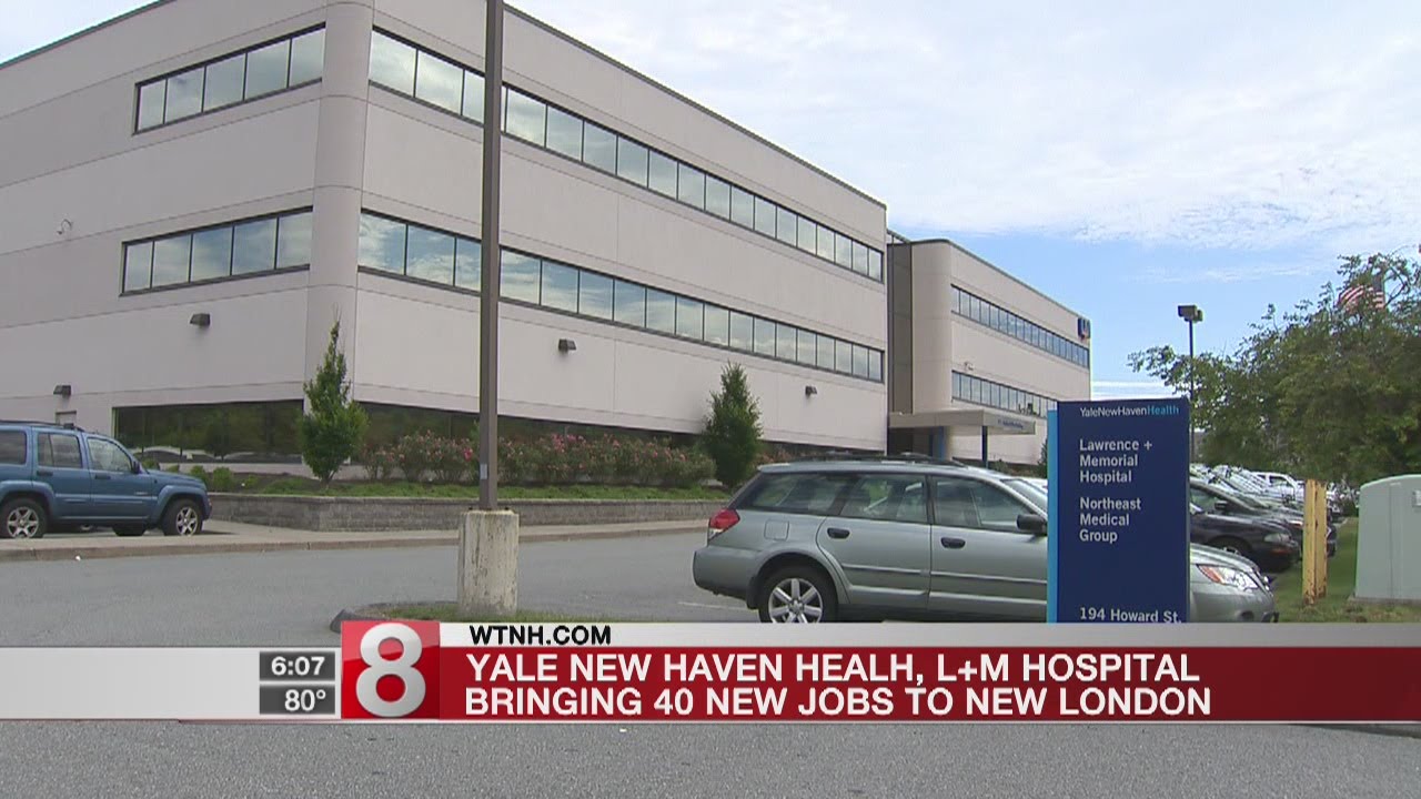 New positions being added at Lawrence and Memorial Hospital YouTube