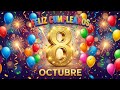 🎂 Feliz Cumpleaños 8 de Octubre 🎉 Las Mañanitas para Dedicar | EME RR