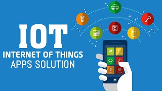IOT | Internet of things Apps Solution- BR Softech