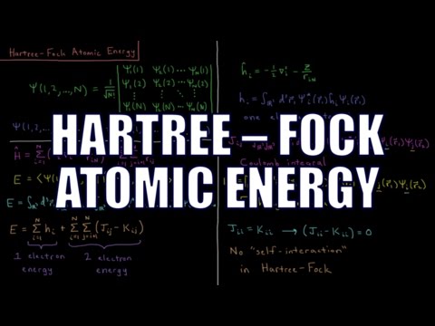 Quantum Chemistry 9.7 - Hartree-Fock Atomic Energy