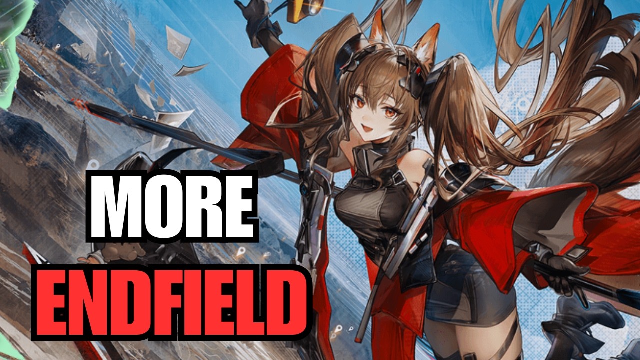 MORE ENDFIELD STORY + GILBERTA PULLS?