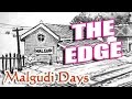 Malgudi Days - मालगुडी डेज - Episode 21 - The Edge - धारा