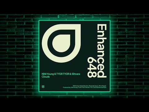 Nihil Young, TYGR TYGR, Sihnara - Clouds (FYH447)
