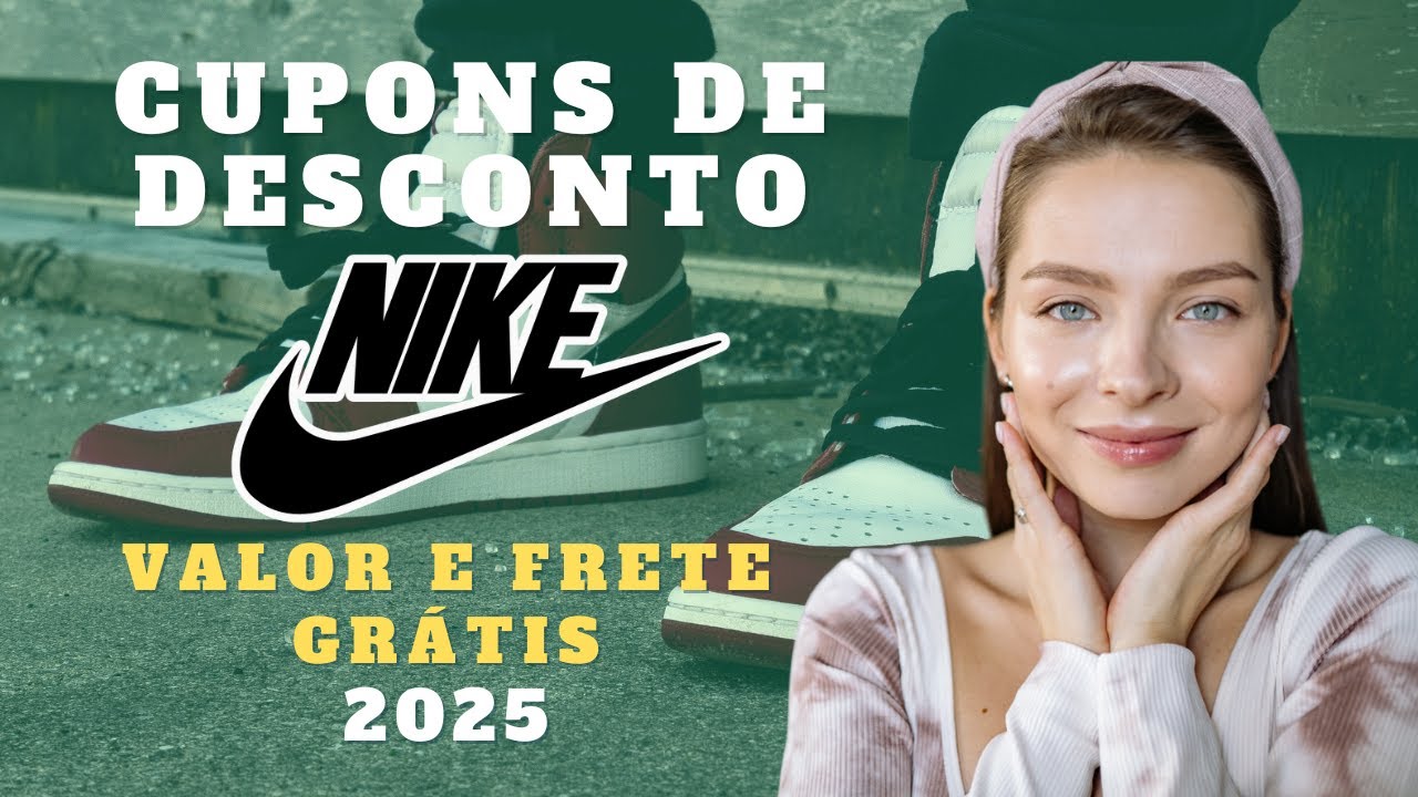 Cupons NIKE CUPOM NIKE dia dos membros primeira compra APP ANIVERSÁRIO ...