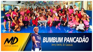 Bumbum Pancadão - Jerry Smith, DJ Cassula | Motiva Dance (Coreografia)