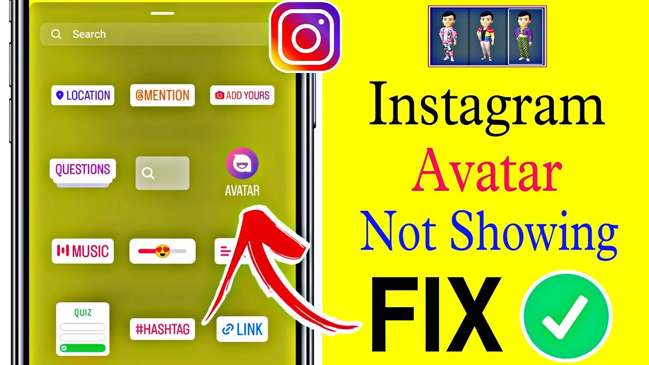 Instagram Story Avatar sticker Not Showing Avatar Option Not Showing