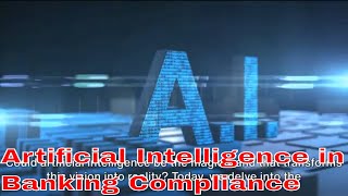 Information How to detect money laundering incidents using AI|  Examples of AI in Banking Update