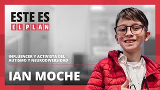 Entrevista a Ian Moche, Derribando mitos sobre autismo y neurodiversidad  Este Es El Plan 19/11/23