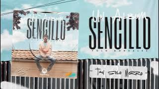 Tan Solo Morro (Un Album Sencillo) - Polo Gonzalez & Aldo Trujillo
