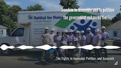 The Rights to Assemble, Petition, and Associate