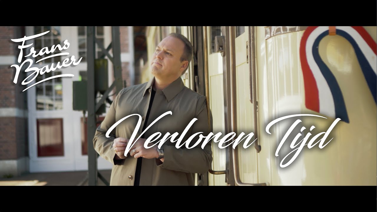 Frans Bauer Verloren Tijd - Youtube