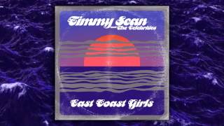 Timmy Sean & The Celebrities - East Coast Girls