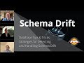 Strategies for Detecting and Handling Schema Drift