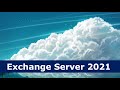 Что известно про Exchange Server 2021?