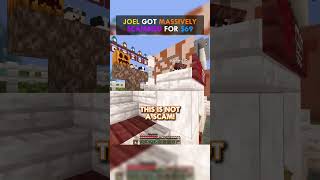 Joel Got Massively SCAMMED For $69