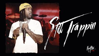 Lil Durk Type Beat - “Still Trappin” | Rap/Trap Instrumental