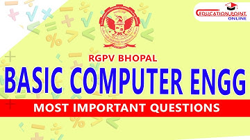 RGPV Basic Computer Engineering Most Important Question B.Tech 1st Year