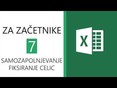 Excel za začetnike 7 - Samozapolnjevanje in fiksiranje celic