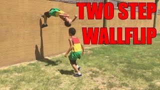 Tutorial: How To Do A Two Step WallFlip