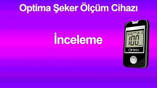 Optima Şeker Ölçüm Cihazı İncelemesi