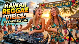 Best Hawaiian Reggae Mix 🌴 Tropical Paradise Chill &amp; Summer Vibes