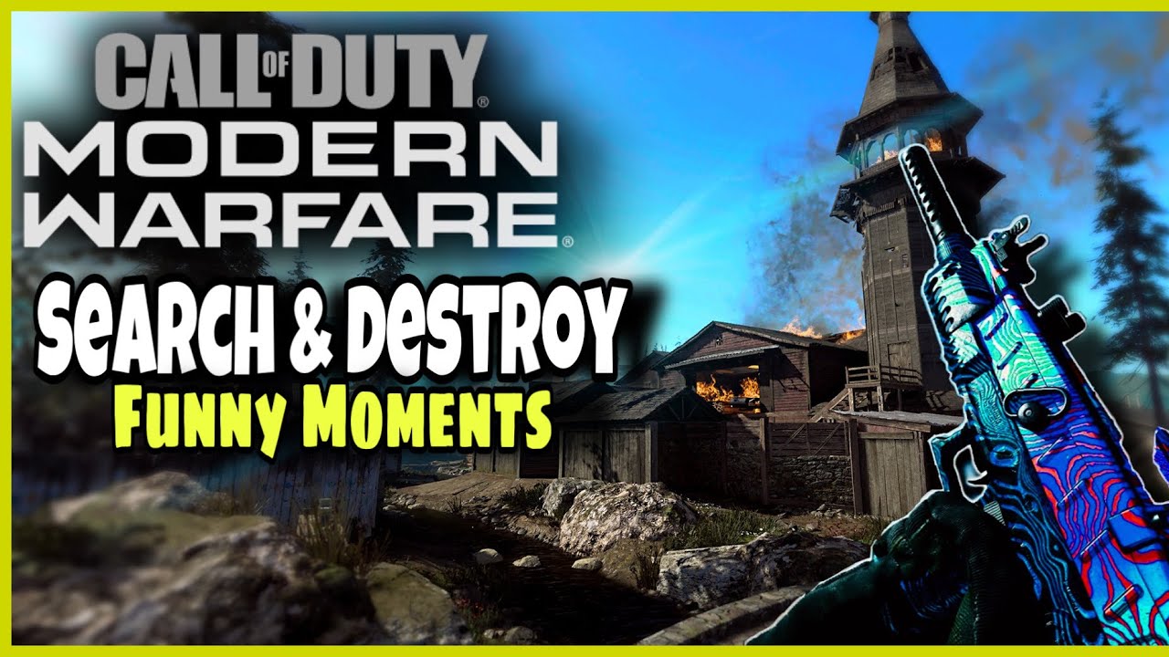 FUNNY SEARCH AND DESTROY MOMENTS | Modern Warfare