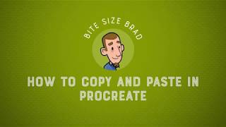 How to copy and paste in Procreate