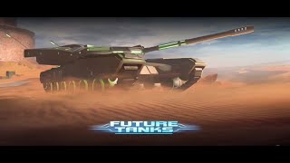 لعبة Future Tanks افضل لعبة حرب دبابات ( التجربة الاولى على الهاتف )