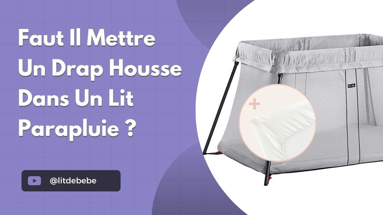 Drap housse pour lit parapluie