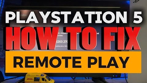 How To Fix Remote Play Error PlayStation 5