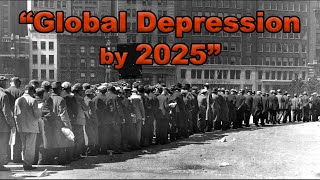 'Global Depression by 2025'  Simon Hunt