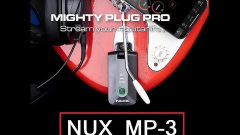NUX MIGHTY PLUG PRO - MP-3 - My personal Sound demo