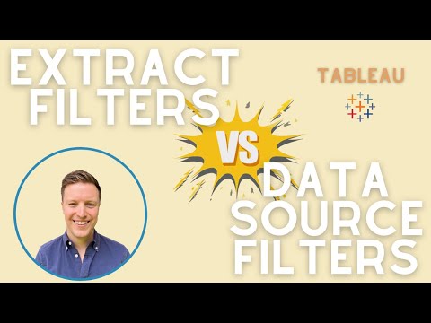 Data Source vs. Extract Filters in Tableau (Quick Tip)