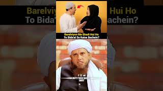 Barelviyon Me Shadi? #shorts #muftitariqmasood #barelvi #muslim
