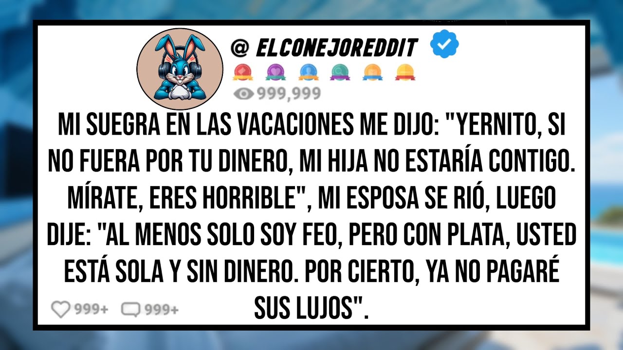 Mi SUEGRA en Las Vacaciones me Dijo: 