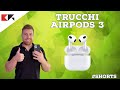 Hai gli AirPods 3? Ecco alcune funzioni da controllare