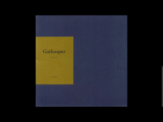 Gathaspar - Op. 3 [CHYPRE002]