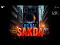 Ho Nai Sakda Official Lyrical Video | Darshan Raval | Lijo George | Dard | Naushad Khan
