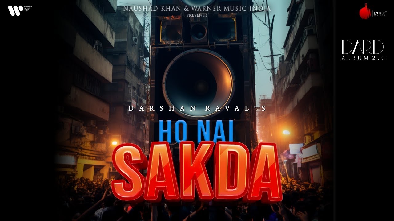 Ho Nai Sakda Official Lyrical Video  Darshan Raval  Lijo George  Dard  Naushad Khan